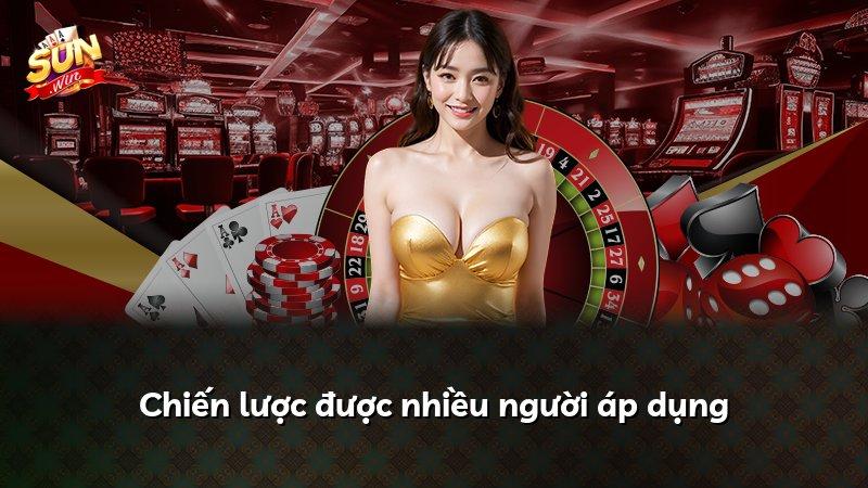 Chiến lược được nhiều người áp dụng