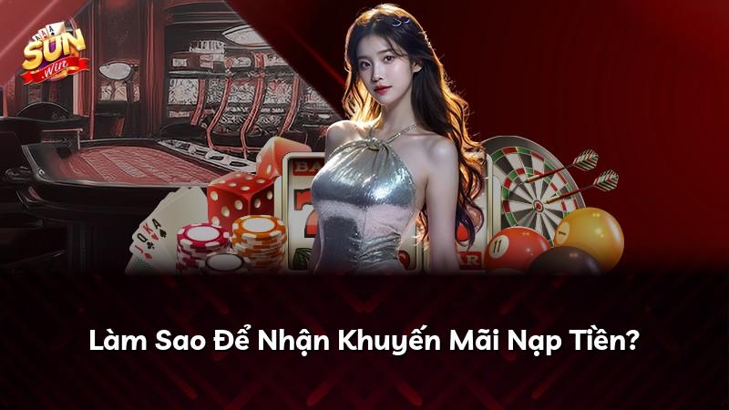 Làm Sao Để Nhận Khuyến Mãi Nạp Tiền?