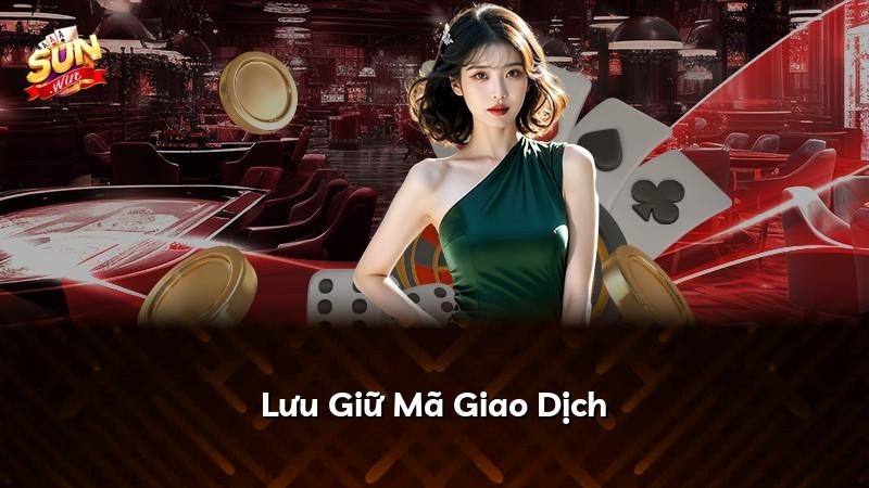 Lưu Giữ Mã Giao Dịch