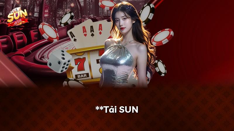 **Tải SUN